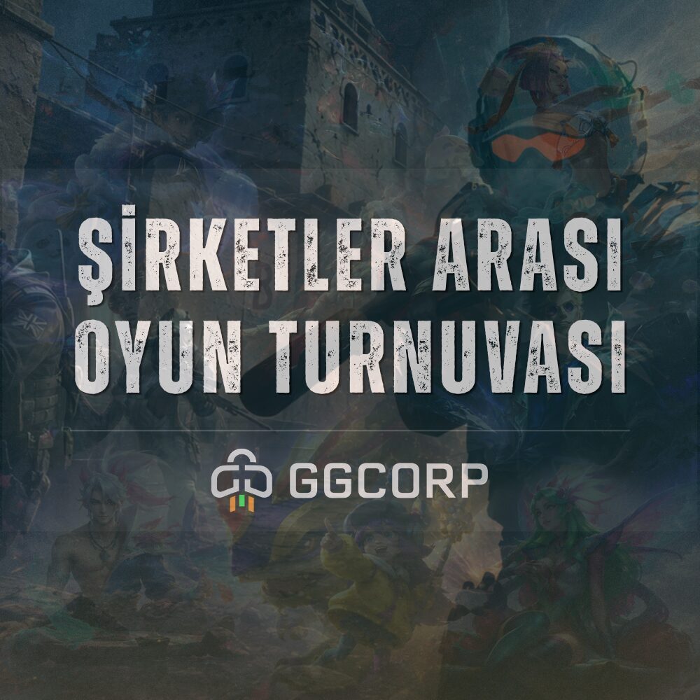 GGCORP | Şirketler Arası Oyun Turnuvaları
